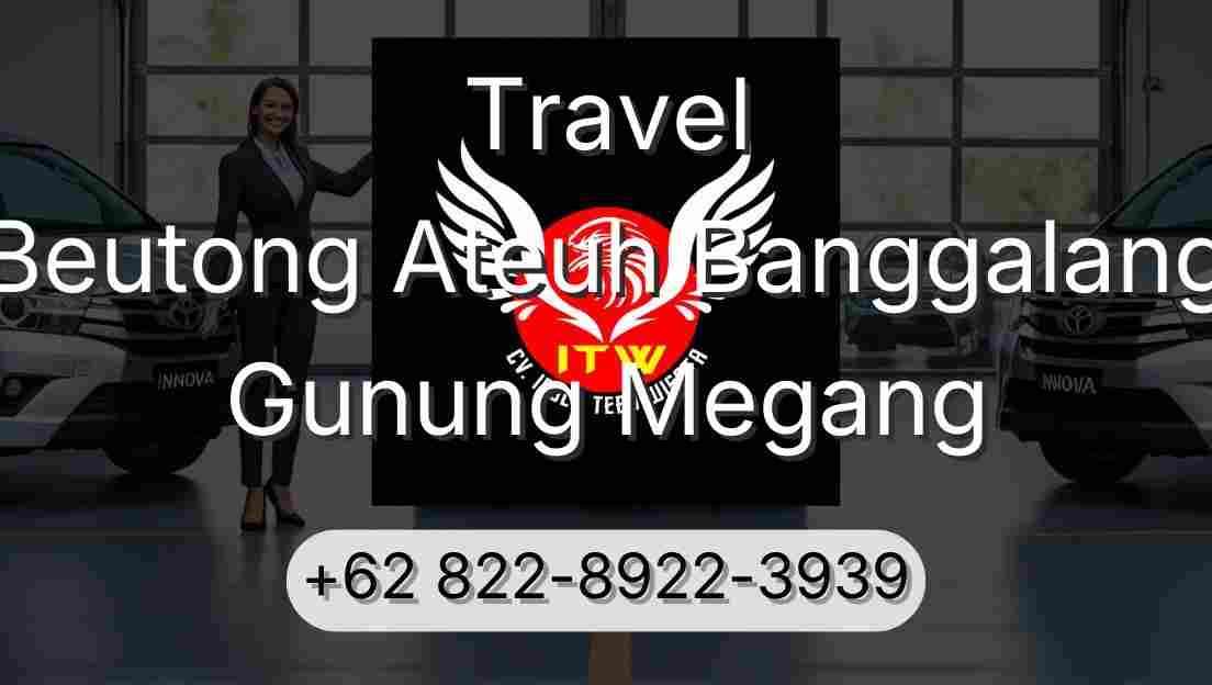 Travel Beutong Ateuh Banggalang Gunung Megang