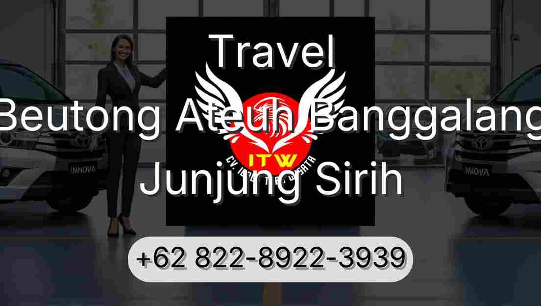 Travel Beutong Ateuh Banggalang Junjung Sirih