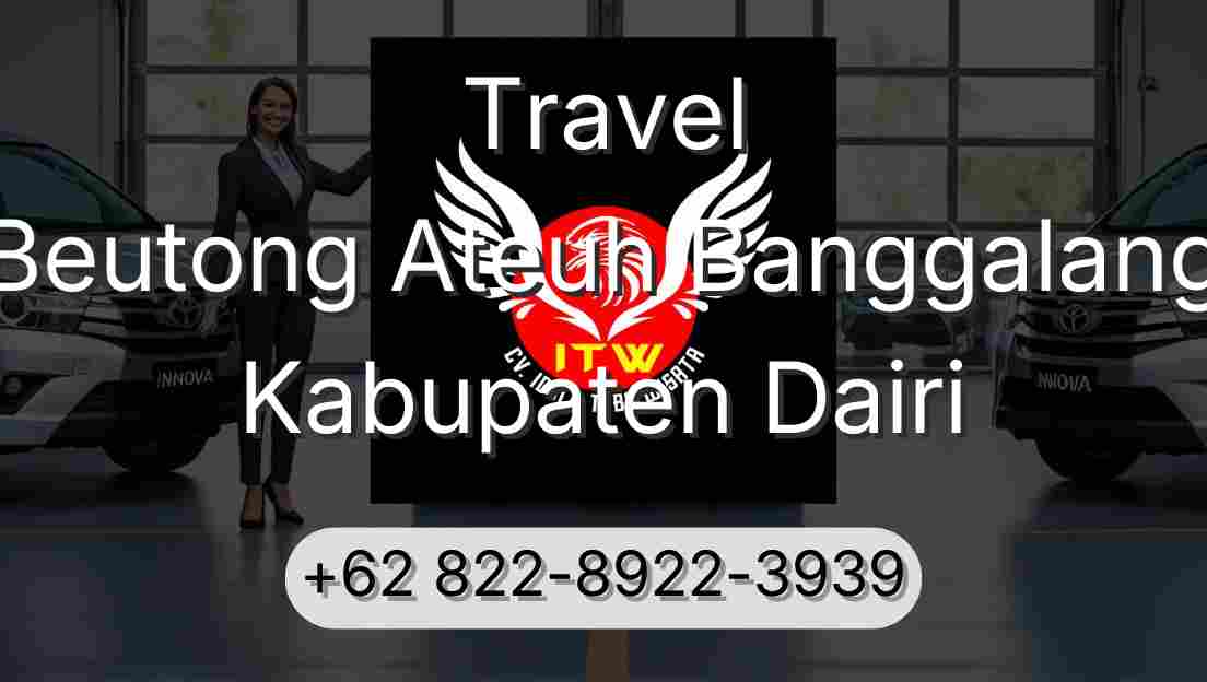 Travel Beutong Ateuh Banggalang Kabupaten Dairi