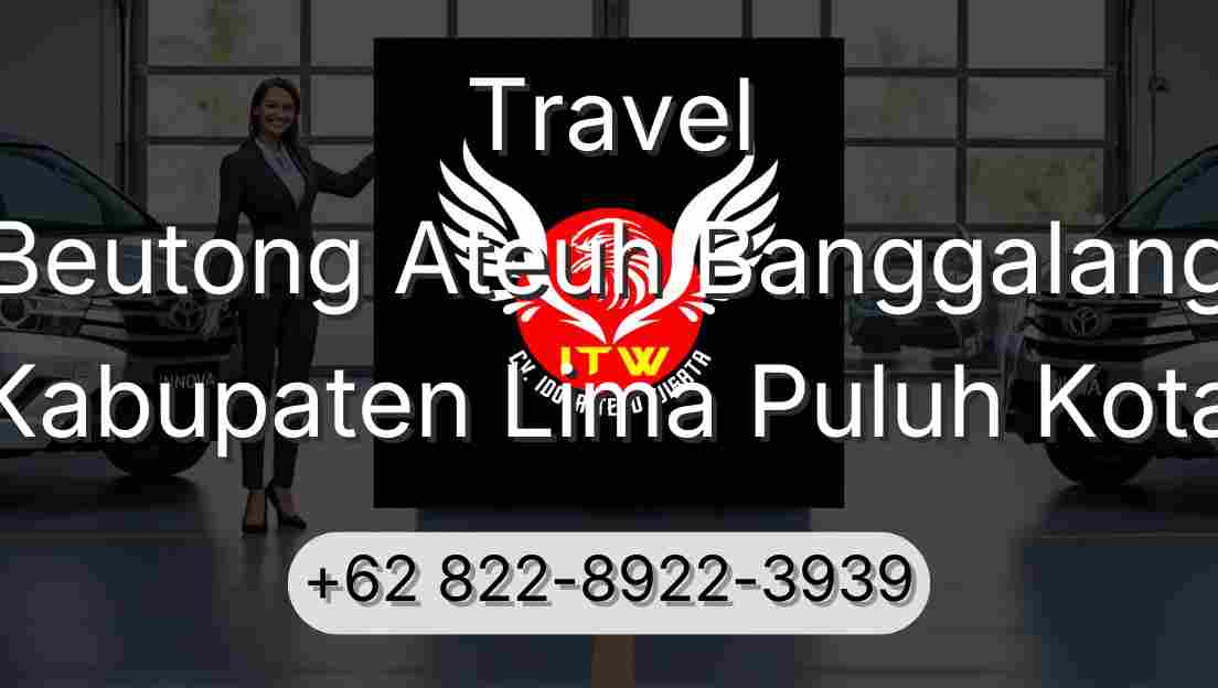 Travel Beutong Ateuh Banggalang Kabupaten Lima Puluh Kota