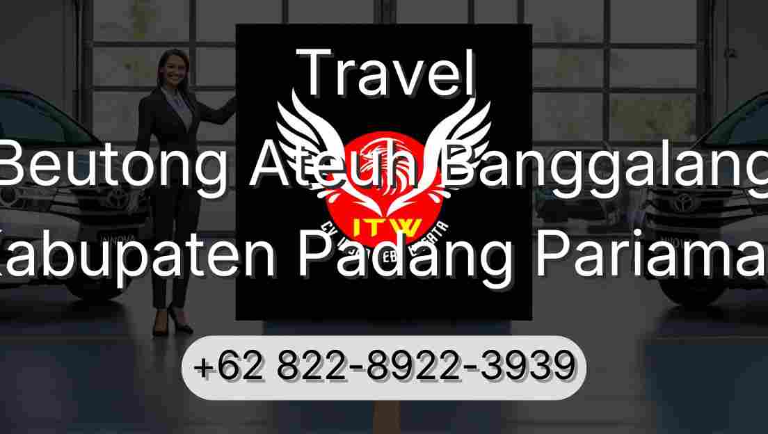 Travel Beutong Ateuh Banggalang Kabupaten Padang Pariaman