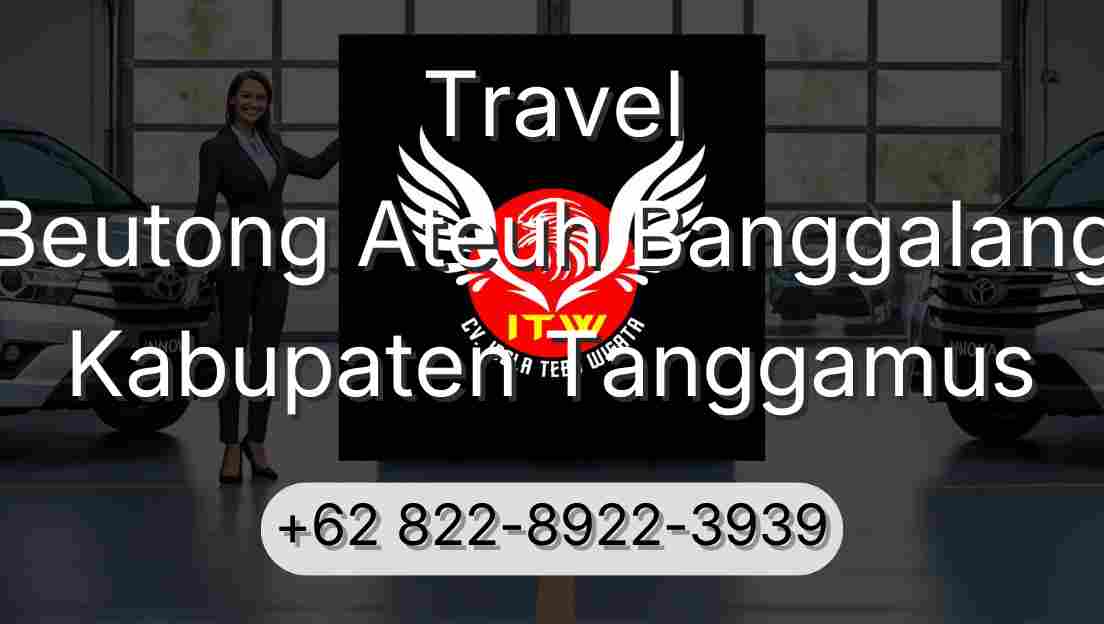 Travel Beutong Ateuh Banggalang Kabupaten Tanggamus