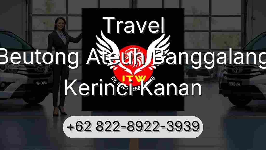 Travel Beutong Ateuh Banggalang Kerinci Kanan