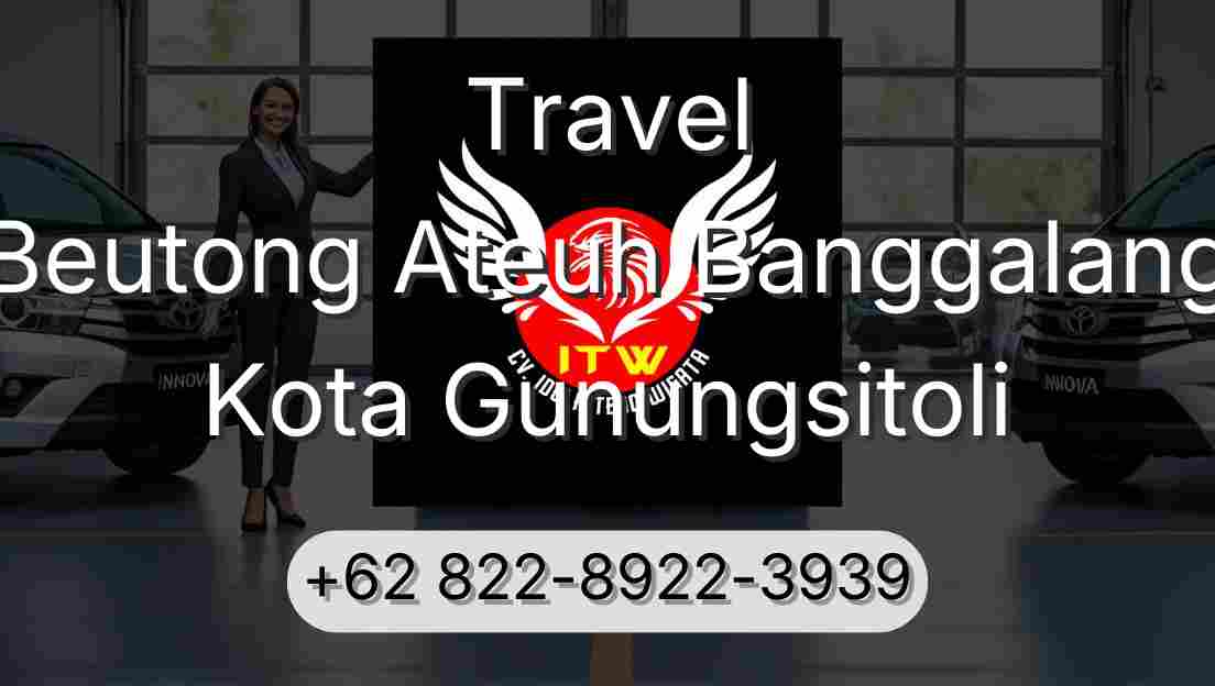 Travel Beutong Ateuh Banggalang Kota Gunungsitoli