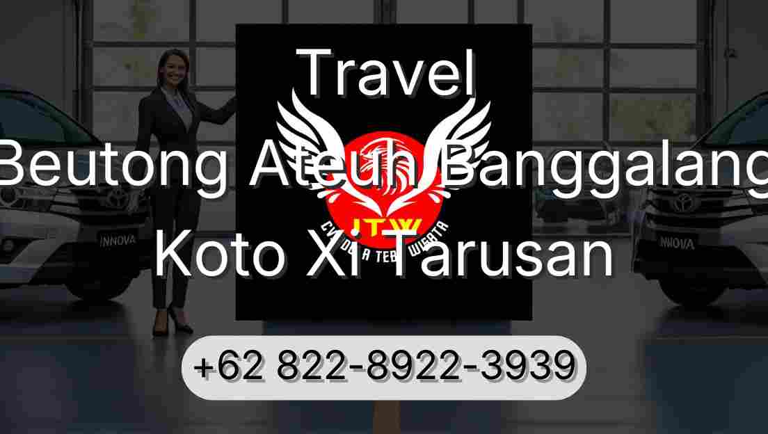 Travel Beutong Ateuh Banggalang Koto Xi Tarusan