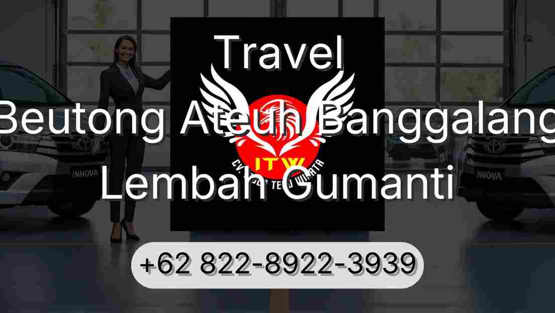 Travel Beutong Ateuh Banggalang Lembah Gumanti