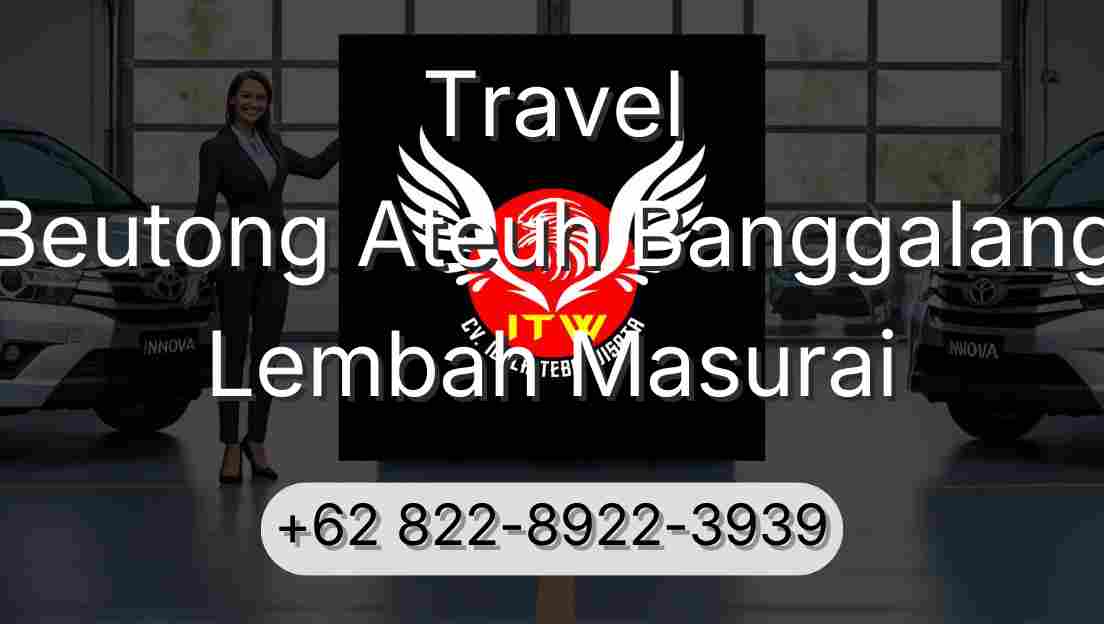 Travel Beutong Ateuh Banggalang Lembah Masurai