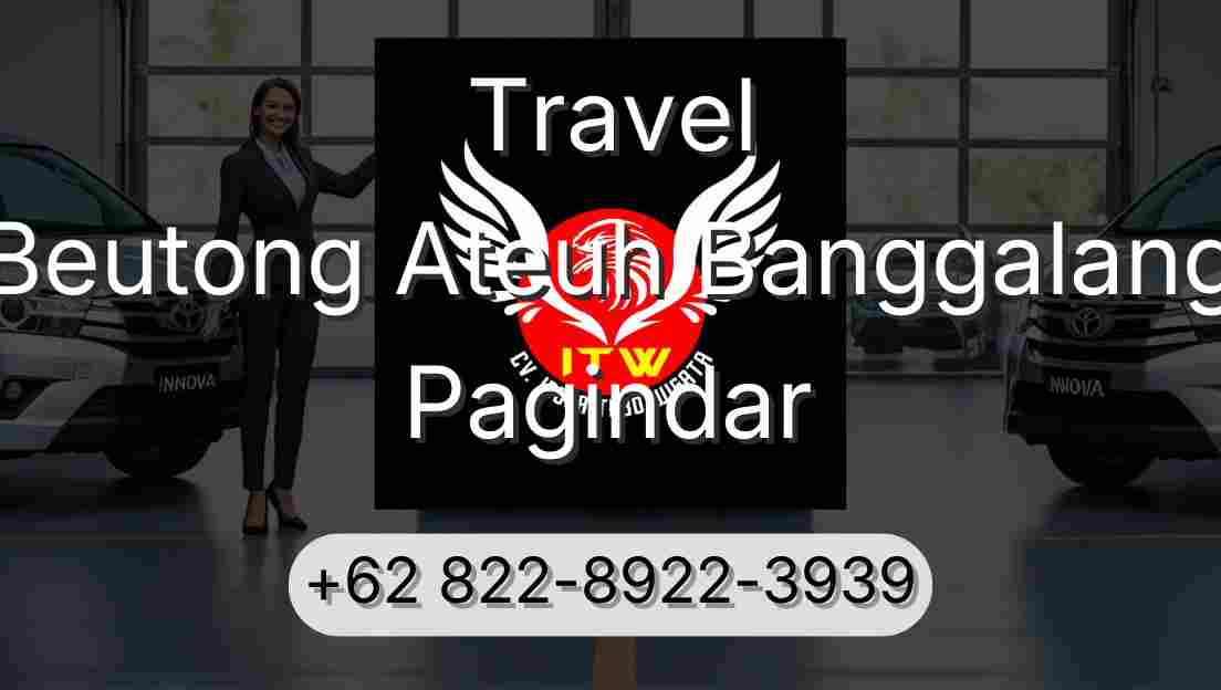 Travel Beutong Ateuh Banggalang Pagindar