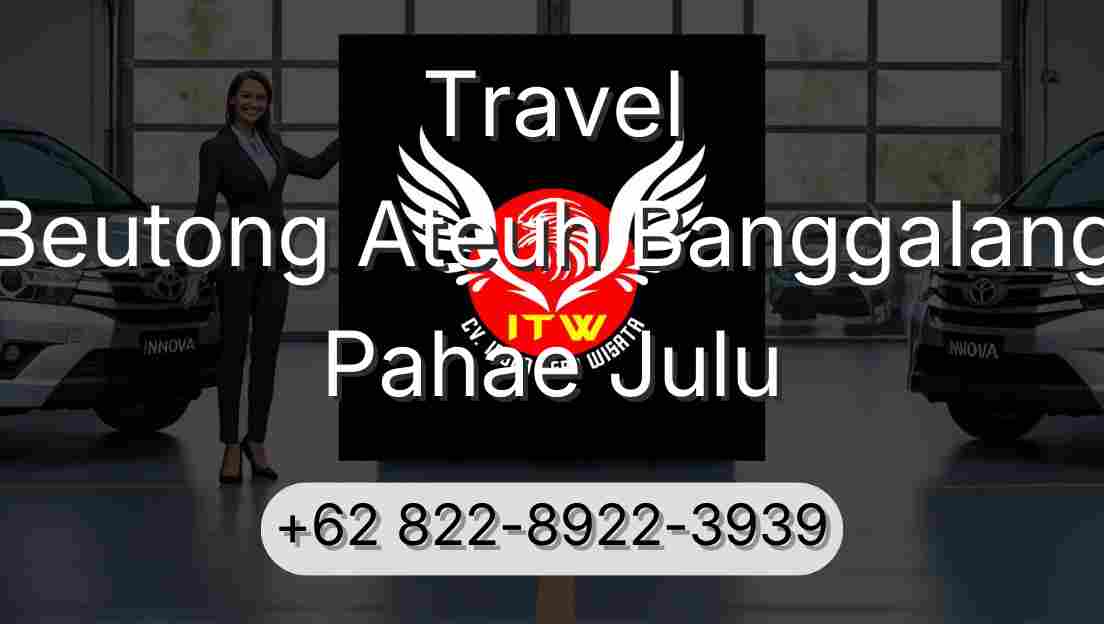 Travel Beutong Ateuh Banggalang Pahae Julu