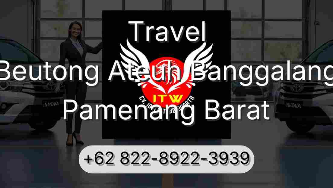 Travel Beutong Ateuh Banggalang Pamenang Barat