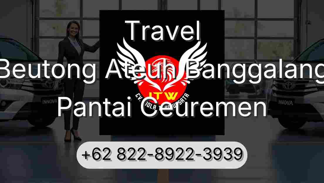 Travel Beutong Ateuh Banggalang Pantai Ceuremen