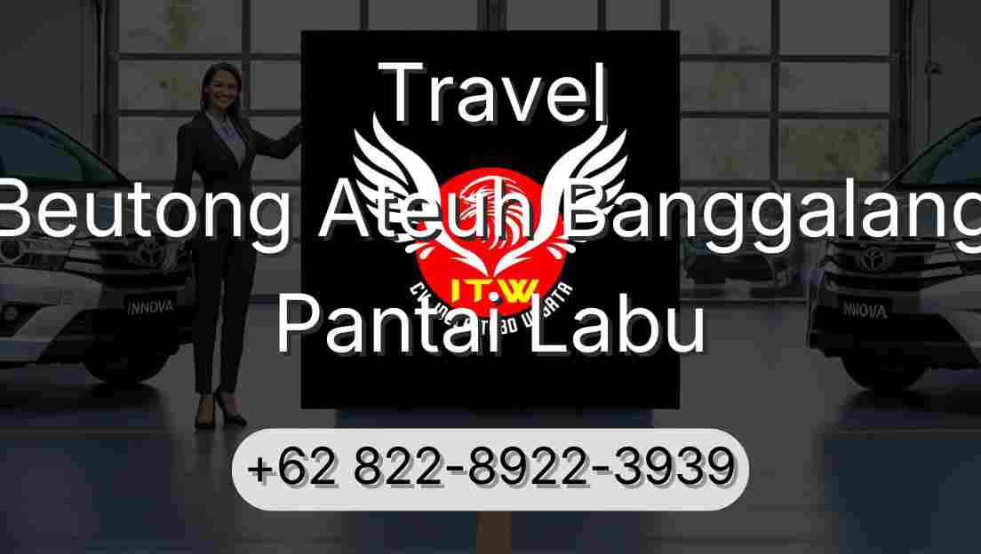 Travel Beutong Ateuh Banggalang Pantai Labu