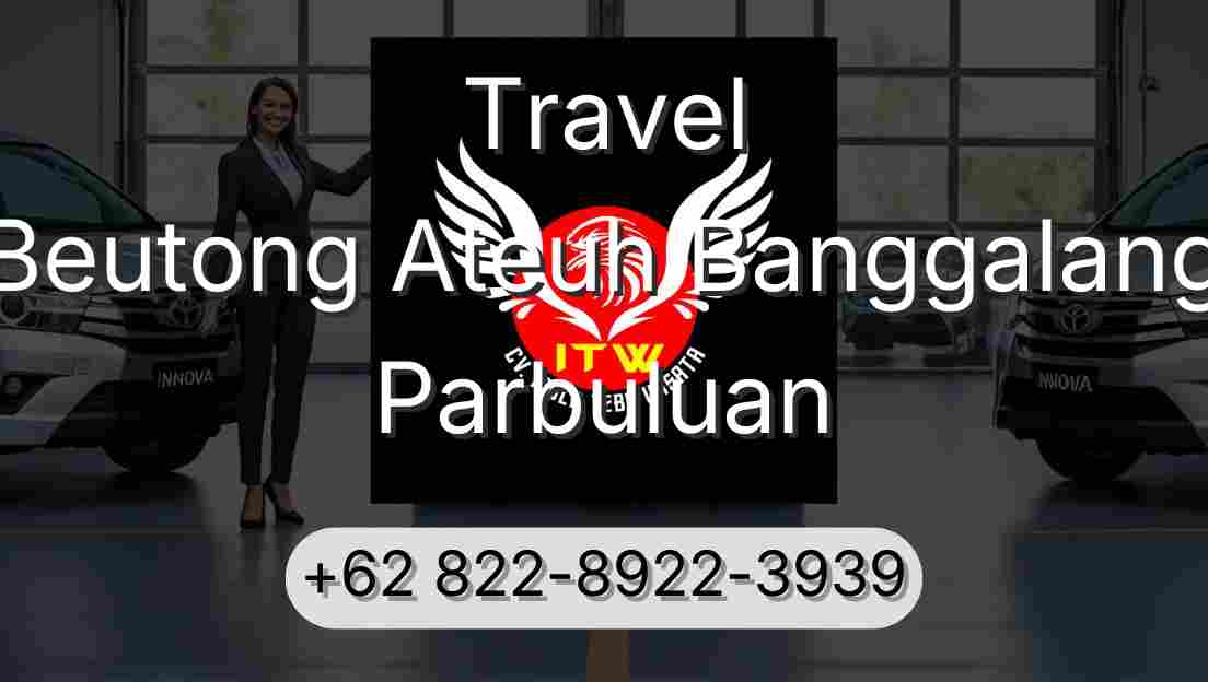 Travel Beutong Ateuh Banggalang Parbuluan