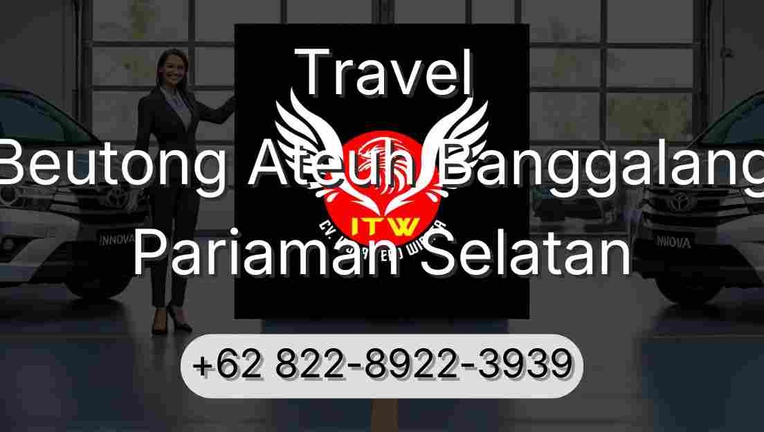 Travel Beutong Ateuh Banggalang Pariaman Selatan