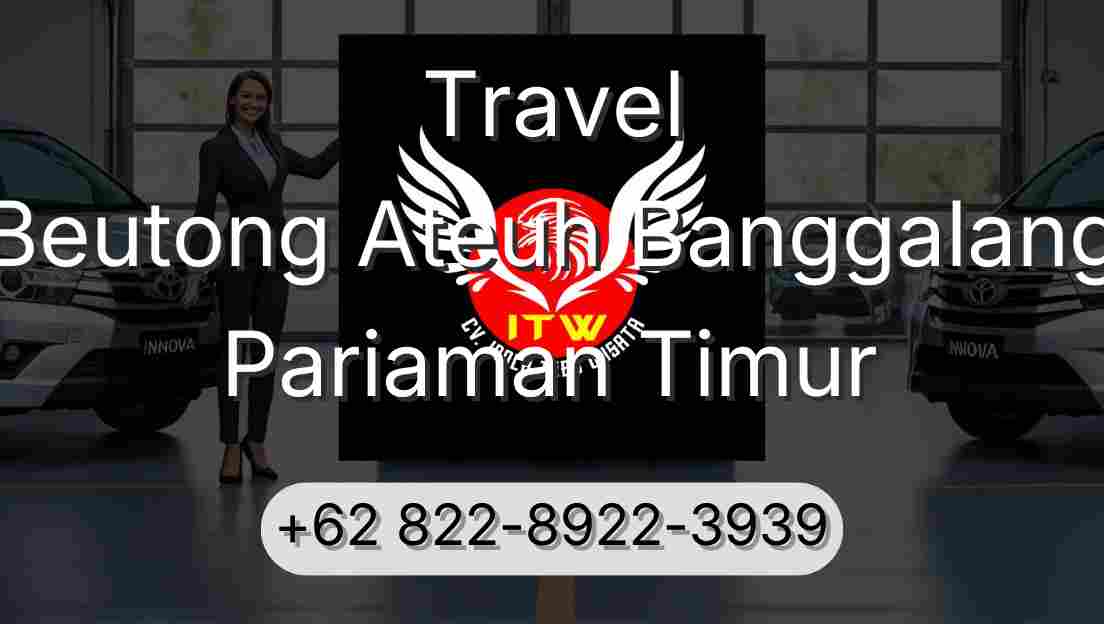Travel Beutong Ateuh Banggalang Pariaman Timur