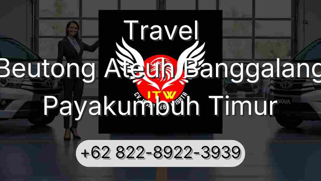 Travel Beutong Ateuh Banggalang Payakumbuh Timur