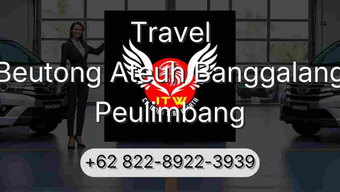 Travel Beutong Ateuh Banggalang Peulimbang