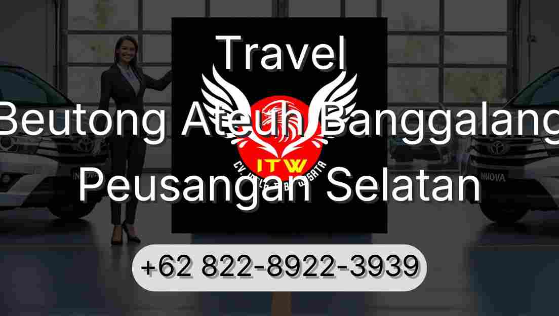 Travel Beutong Ateuh Banggalang Peusangan Selatan