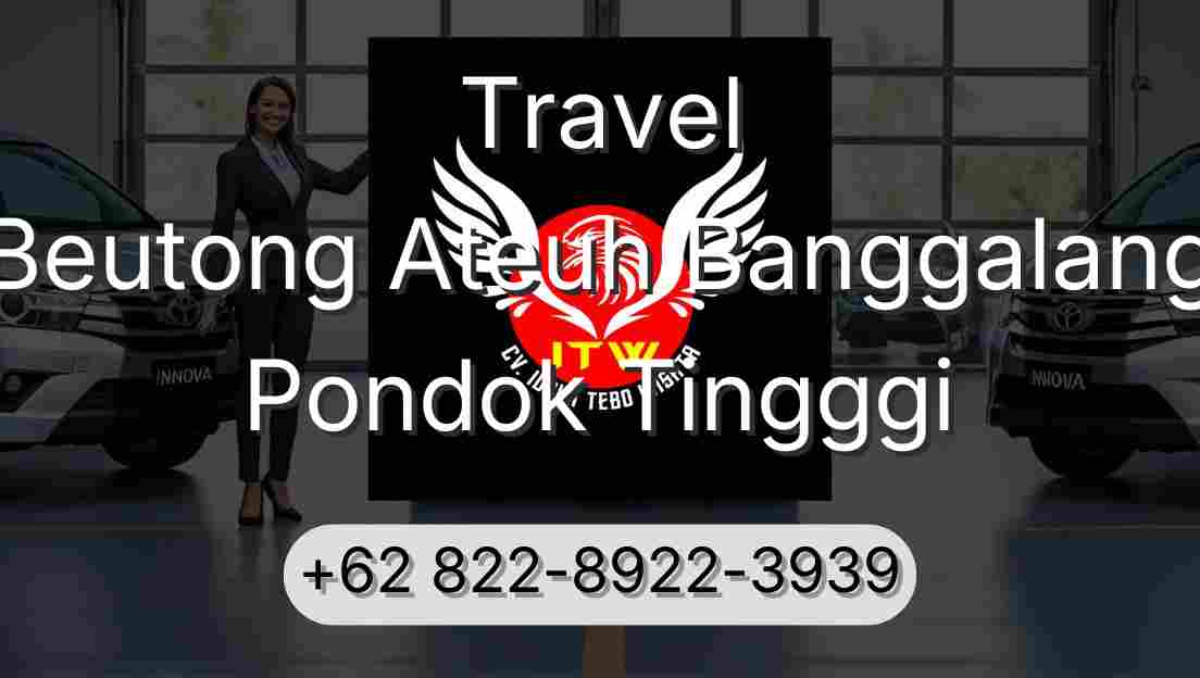 Travel Beutong Ateuh Banggalang Pondok Tingggi