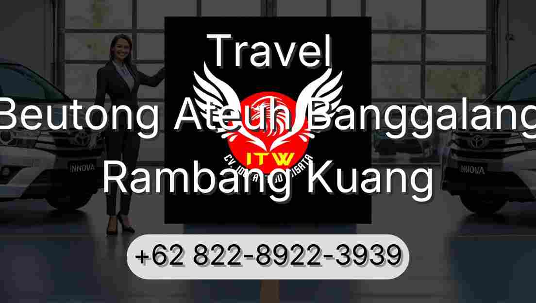 Travel Beutong Ateuh Banggalang Rambang Kuang