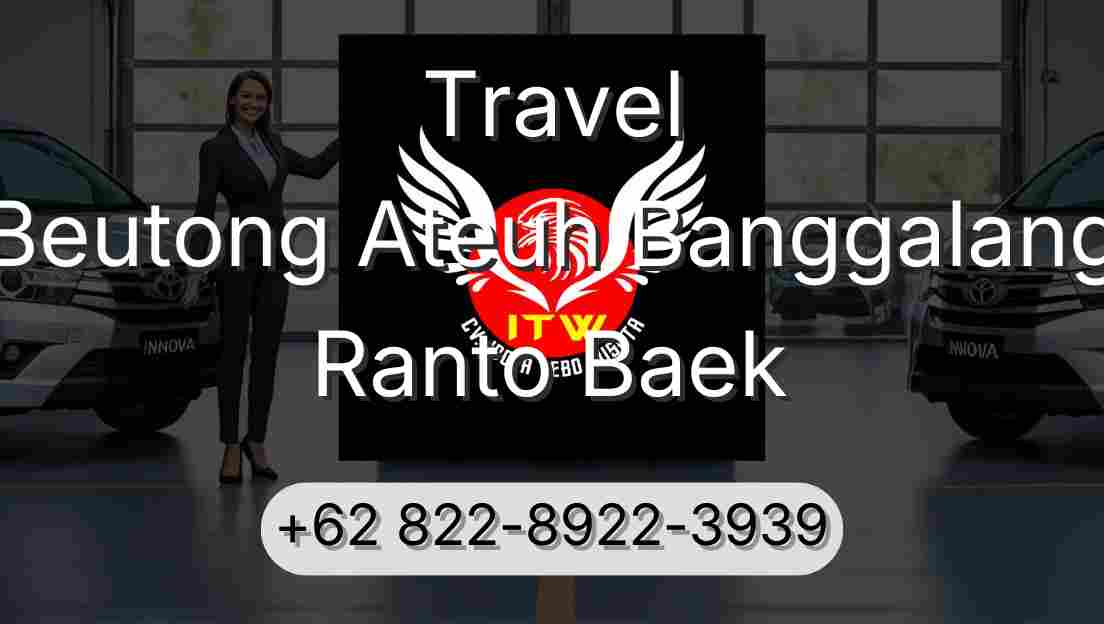 Travel Beutong Ateuh Banggalang Ranto Baek