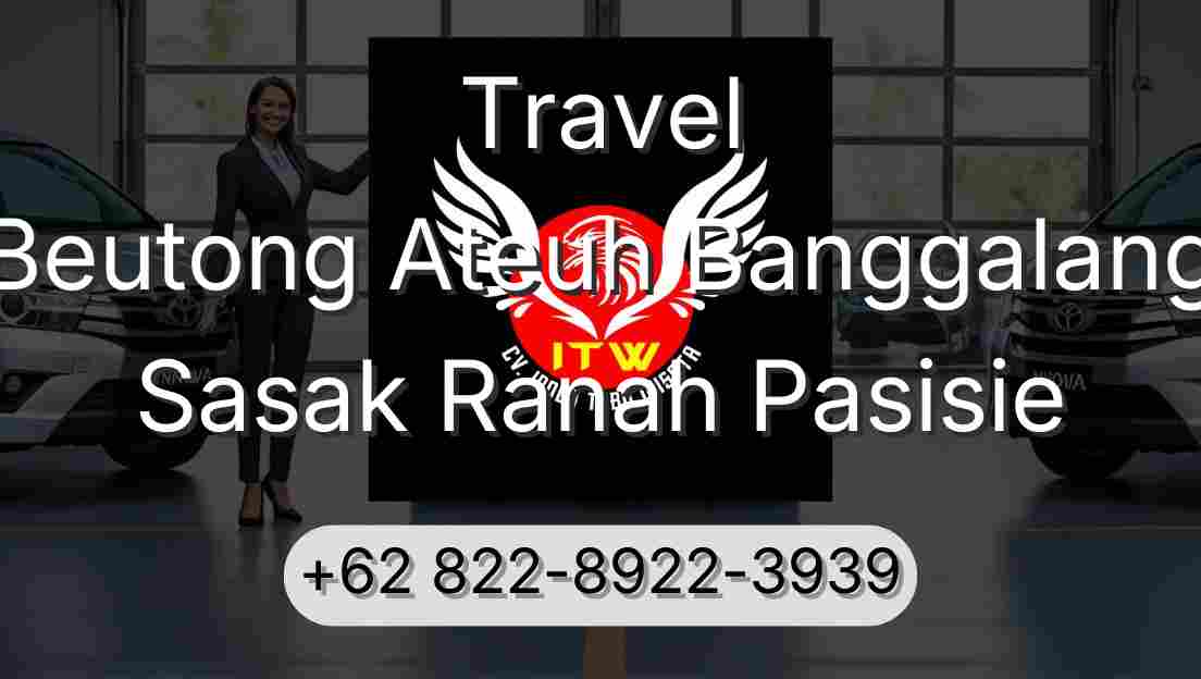 Travel Beutong Ateuh Banggalang Sasak Ranah Pasisie