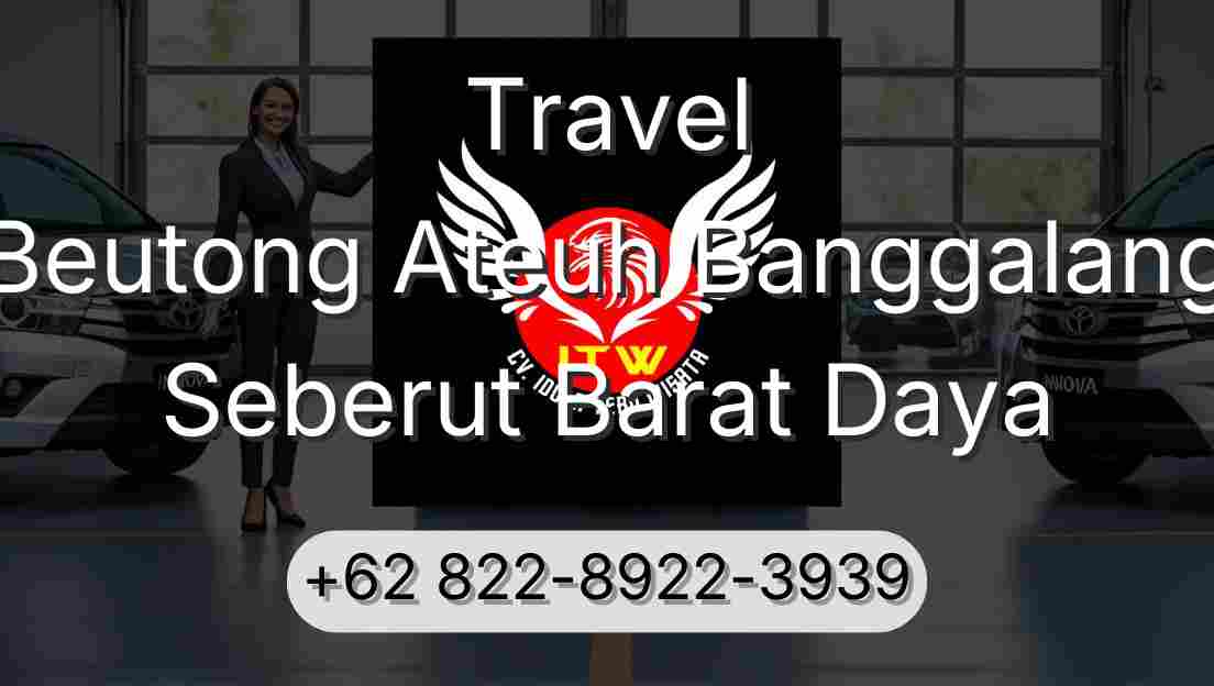 Travel Beutong Ateuh Banggalang Seberut Barat Daya