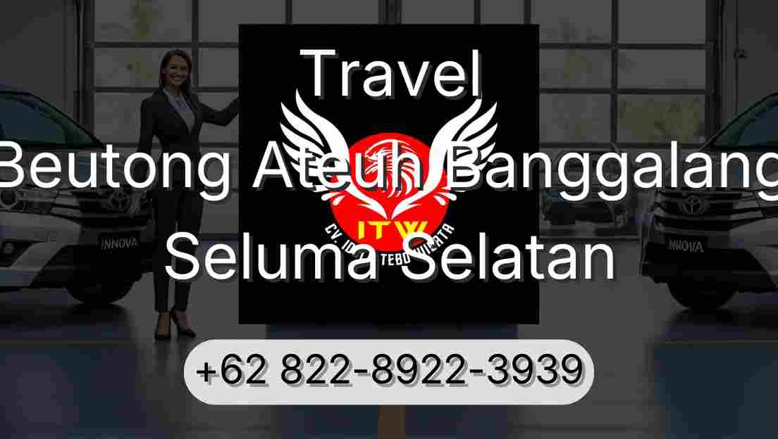 Travel Beutong Ateuh Banggalang Seluma Selatan