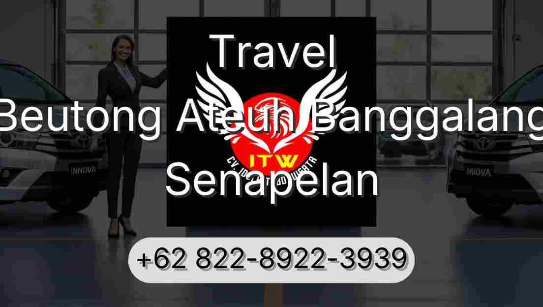 Travel Beutong Ateuh Banggalang Senapelan