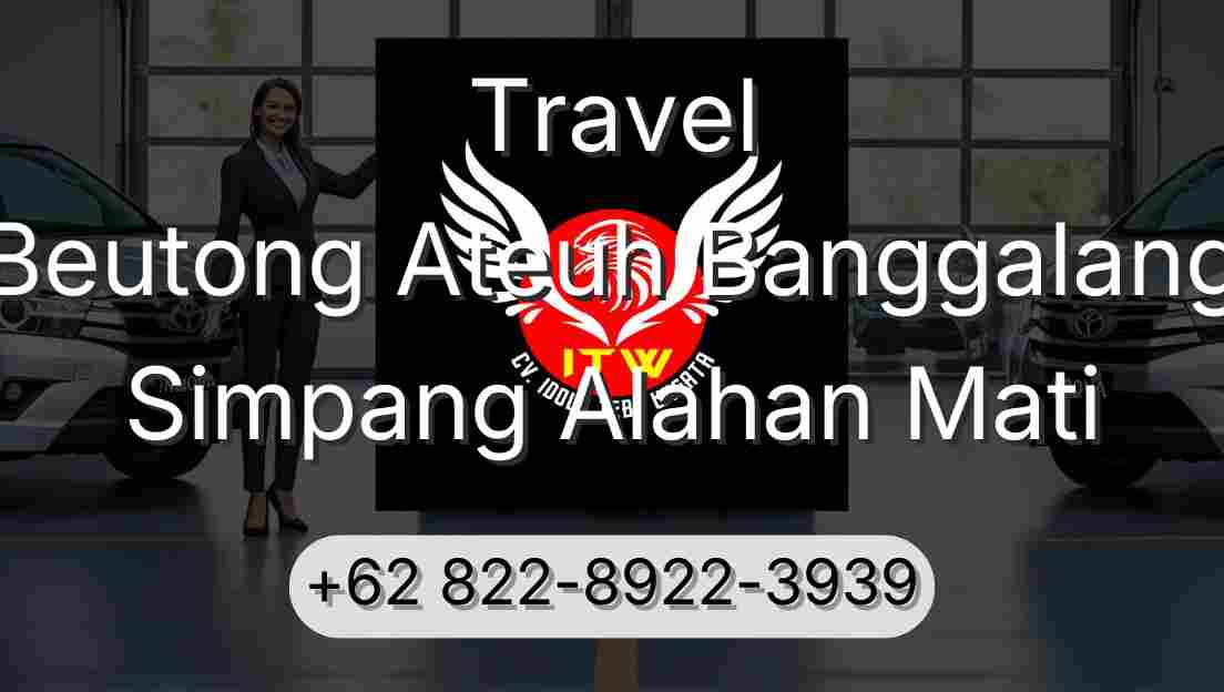 Travel Beutong Ateuh Banggalang Simpang Alahan Mati