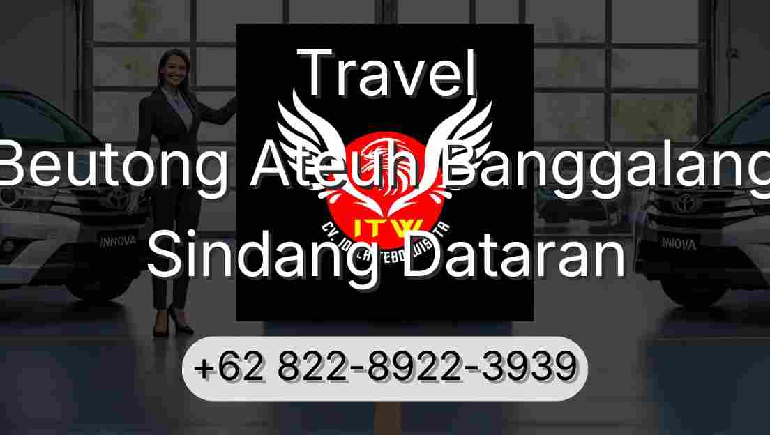 Travel Beutong Ateuh Banggalang Sindang Dataran