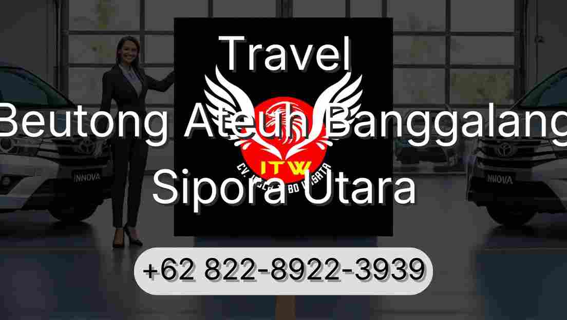Travel Beutong Ateuh Banggalang Sipora Utara