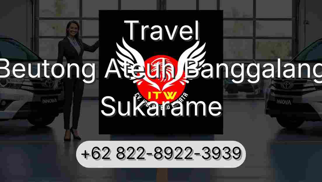 Travel Beutong Ateuh Banggalang Sukarame