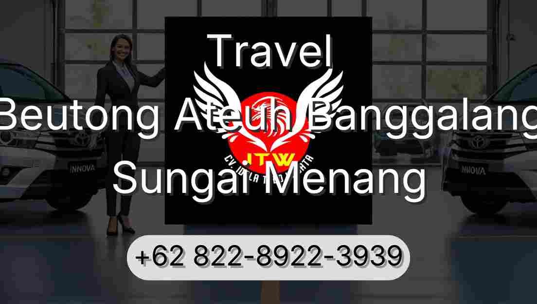 Travel Beutong Ateuh Banggalang Sungai Menang