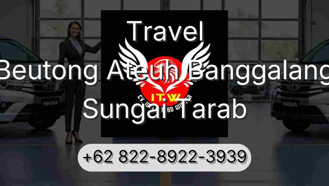 Travel Beutong Ateuh Banggalang Sungai Tarab