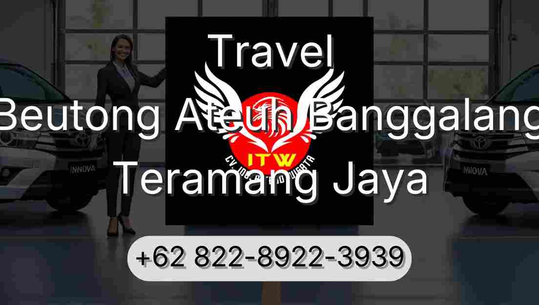 Travel Beutong Ateuh Banggalang Teramang Jaya