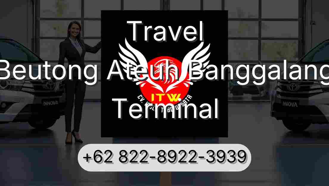 Travel Beutong Ateuh Banggalang Terminal