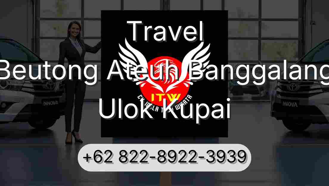 Travel Beutong Ateuh Banggalang Ulok Kupai