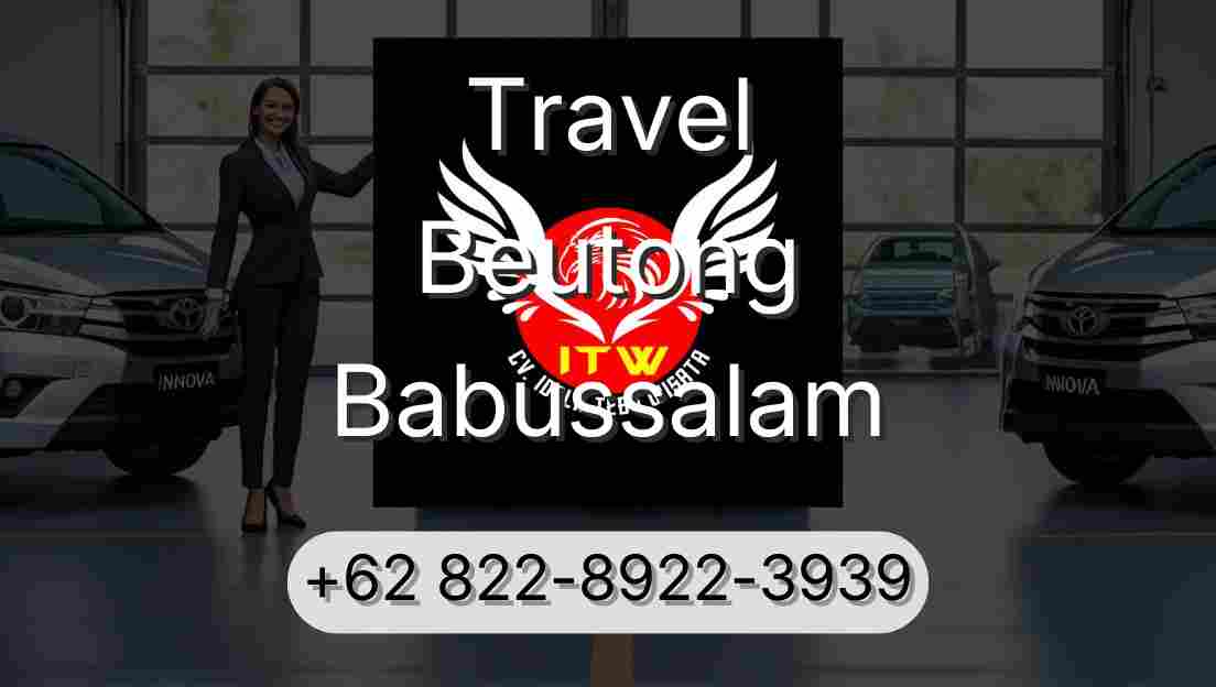 Travel Beutong Babussalam