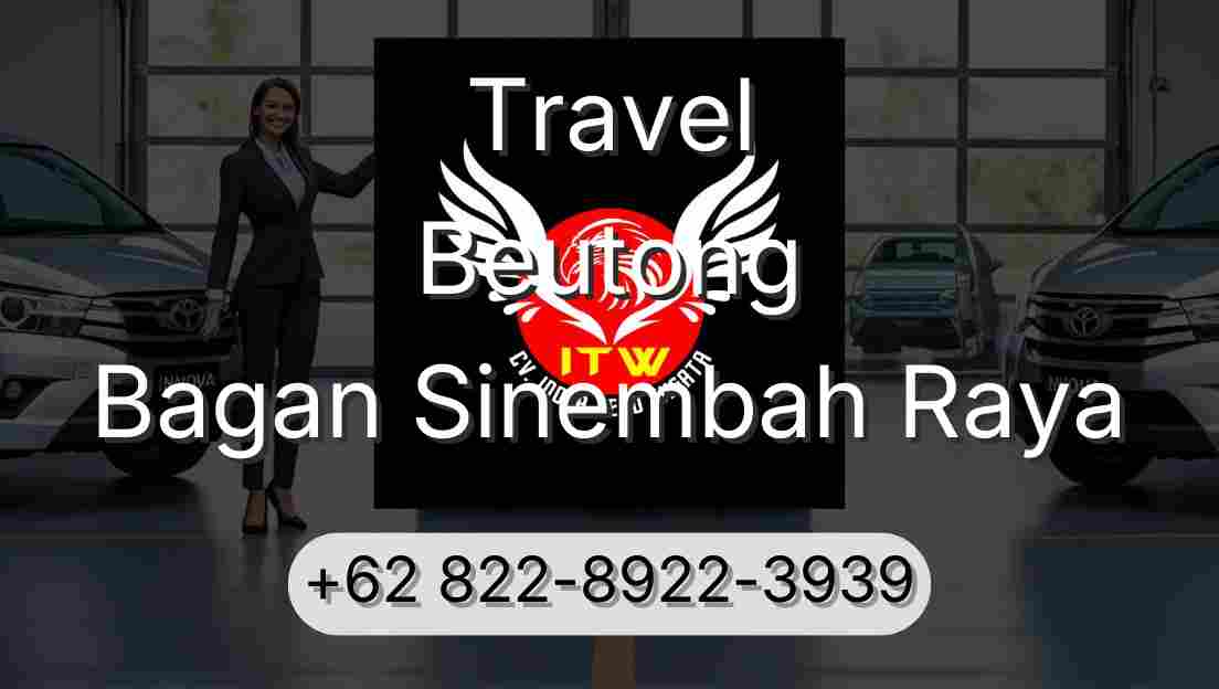 Travel Beutong Bagan Sinembah Raya