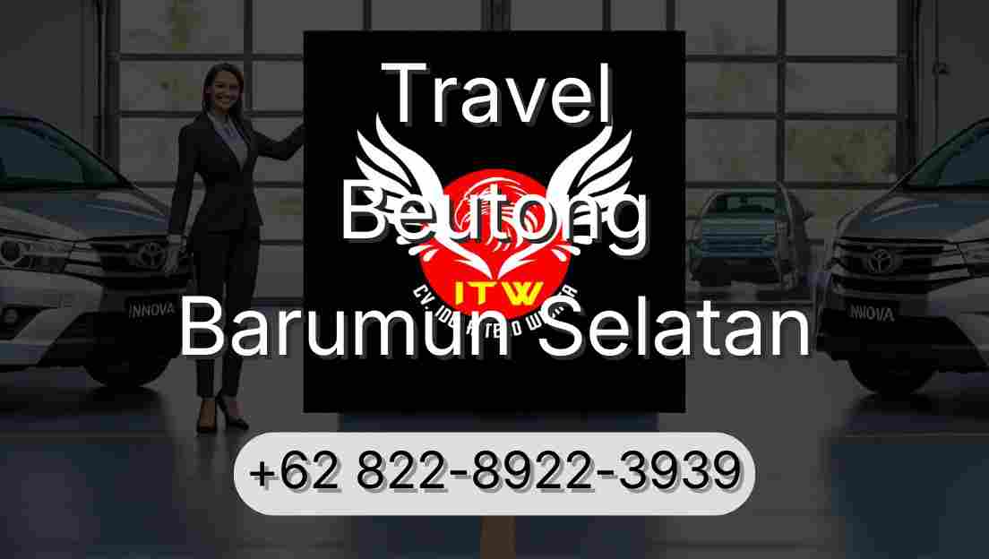 Travel Beutong Barumun Selatan