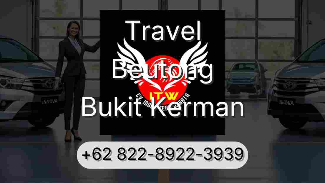 Travel Beutong Bukit Kerman