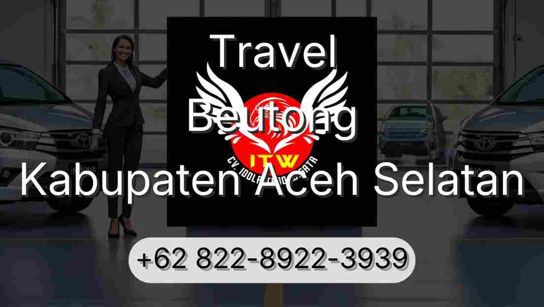 Travel Beutong Kabupaten Aceh Selatan