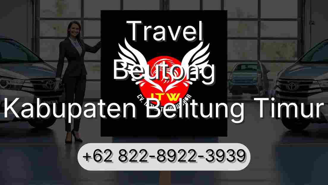 Travel Beutong Kabupaten Belitung Timur