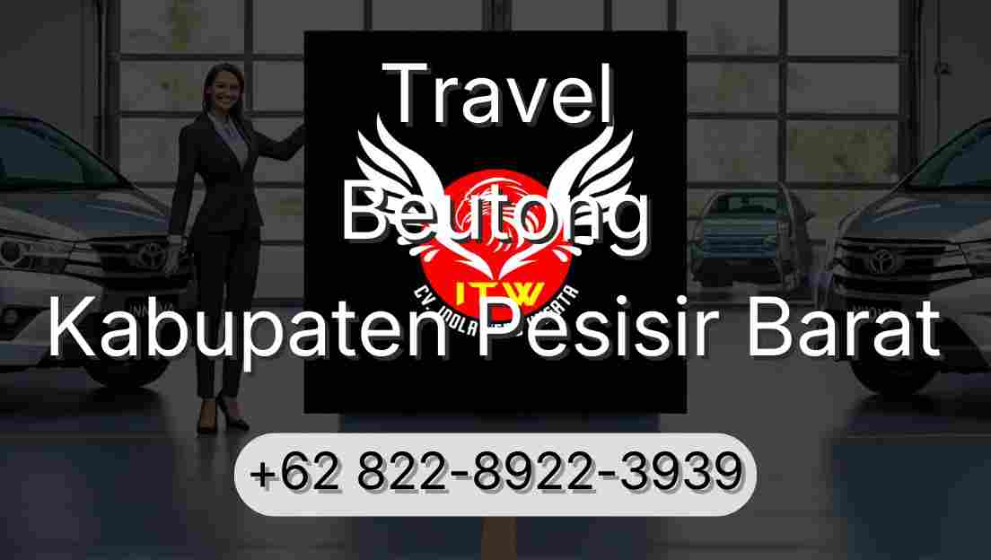Travel Beutong Kabupaten Pesisir Barat