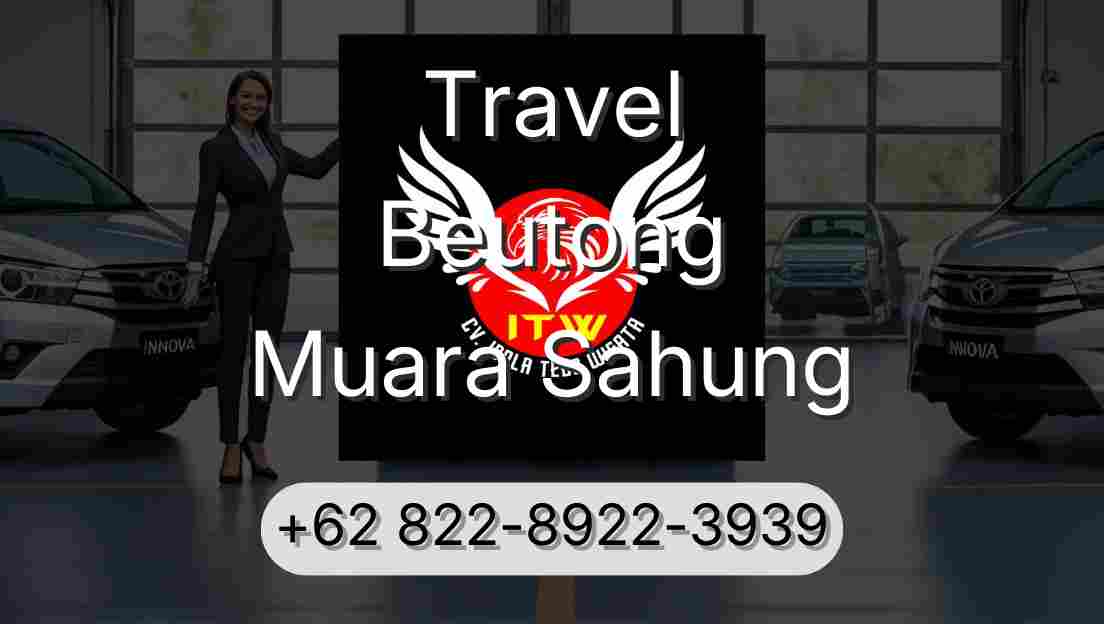 Travel Beutong Muara Sahung