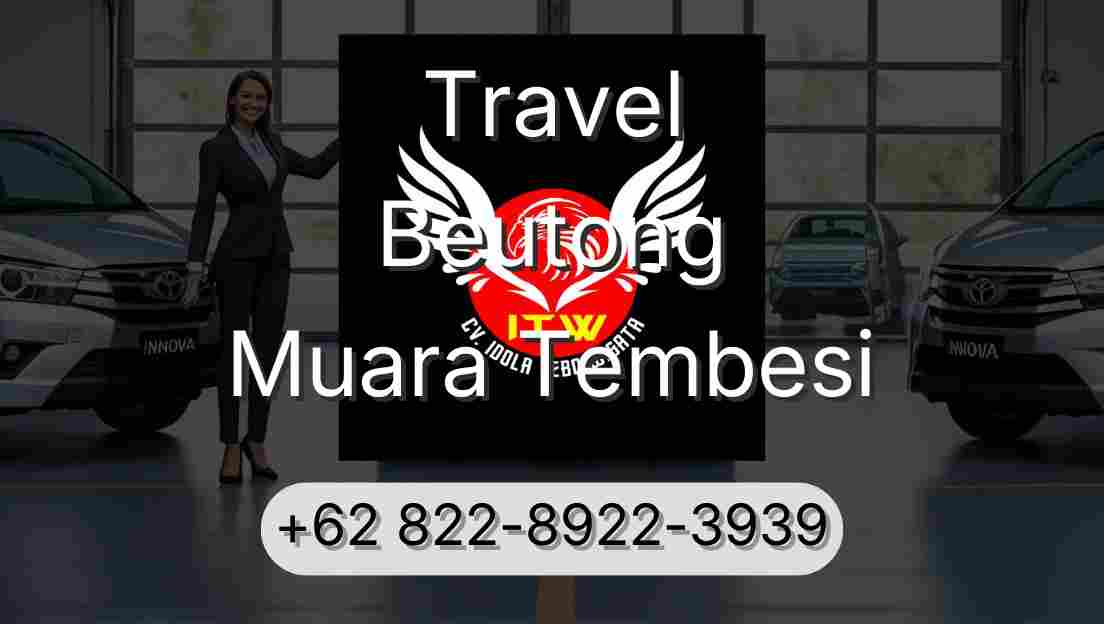 Travel Beutong Muara Tembesi
