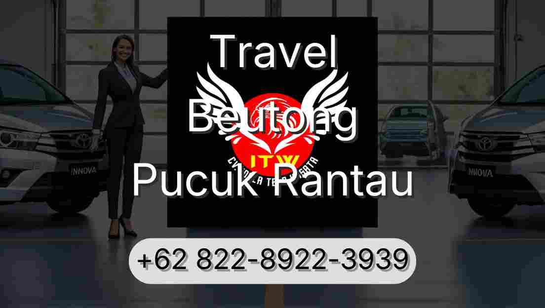 Travel Beutong Pucuk Rantau