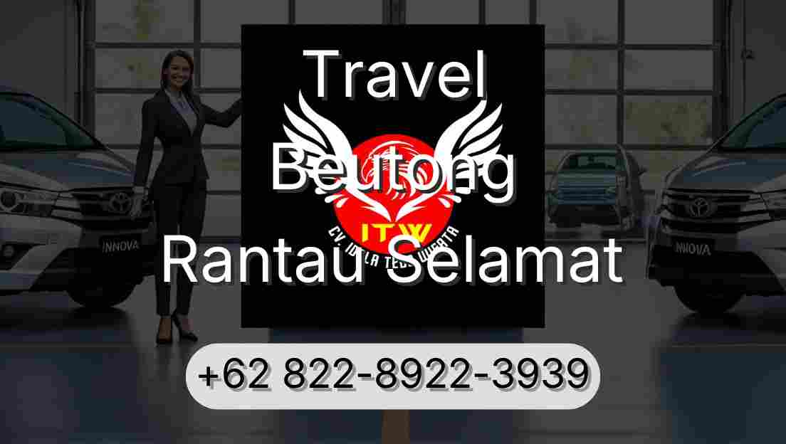 Travel Beutong Rantau Selamat