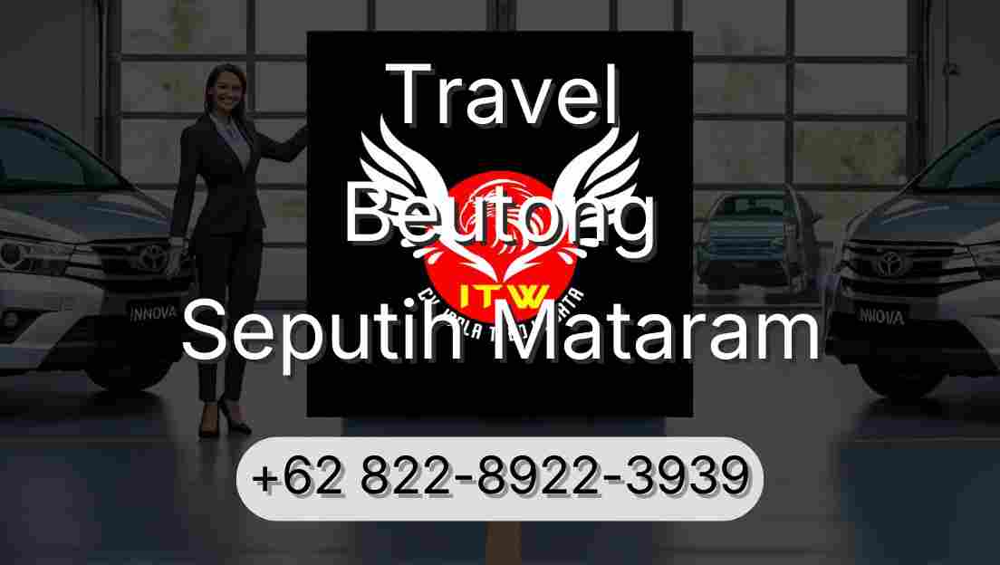 Travel Beutong Seputih Mataram